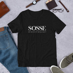 Sosse Lyx "Det är fint att betala skatt" T-Shirt