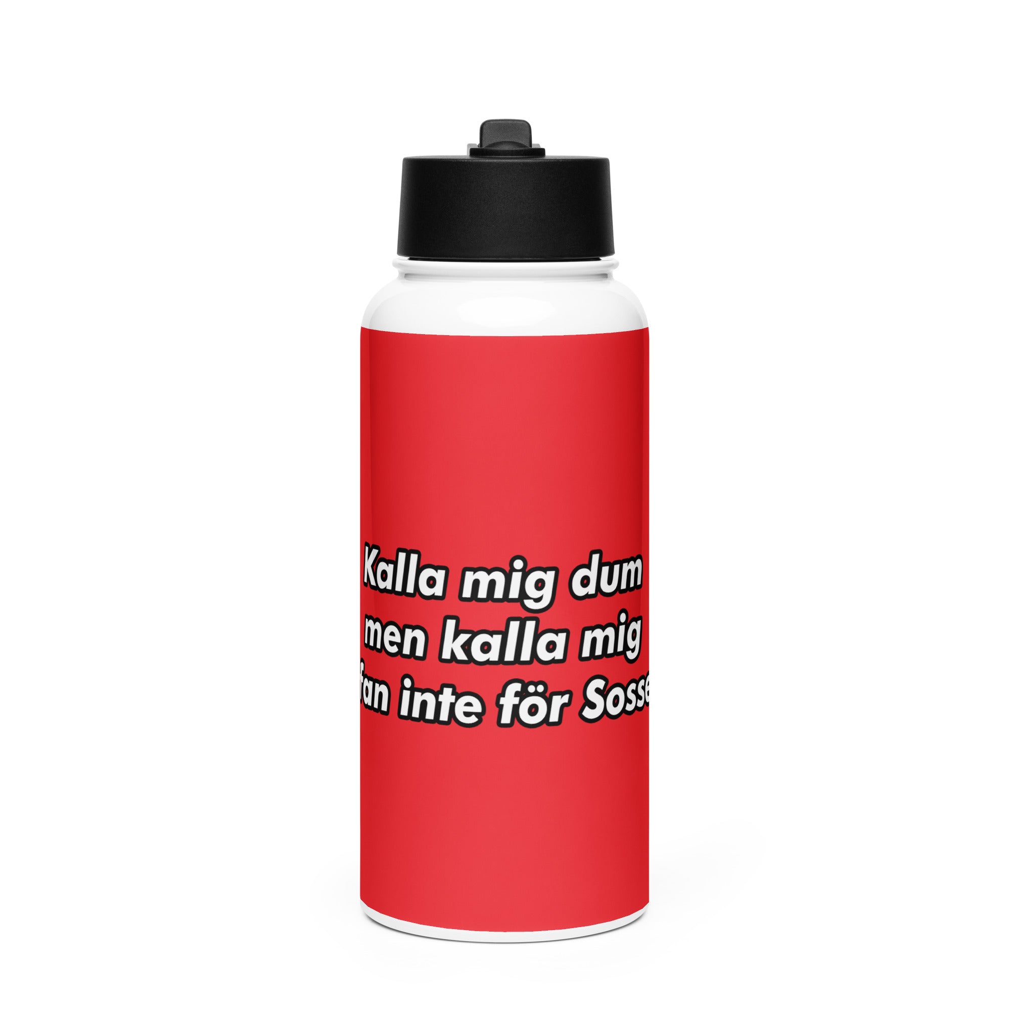 Kalla mig dum- Vattenflaska i rostfritt stål med sugrörslock