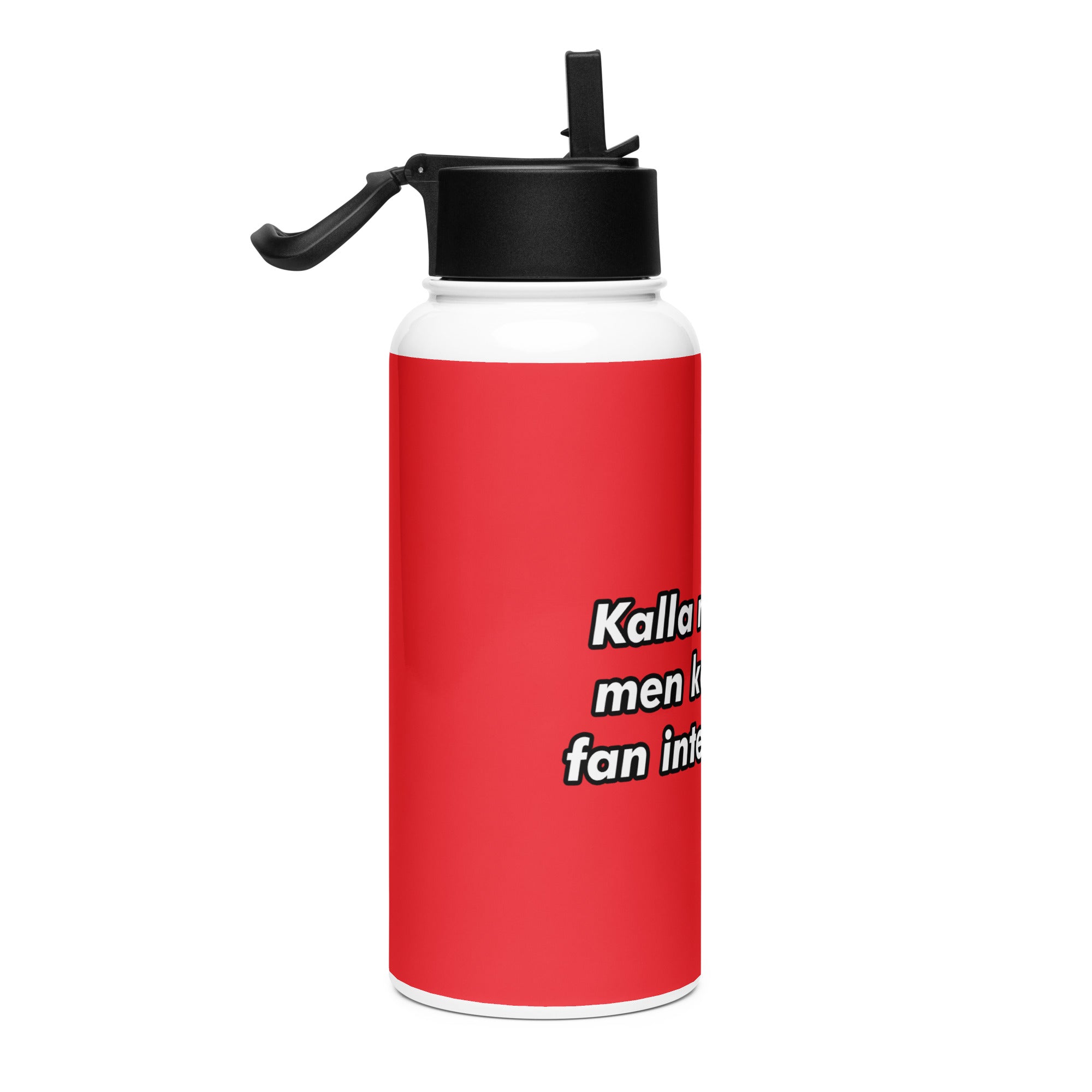 Kalla mig dum- Vattenflaska i rostfritt stål med sugrörslock