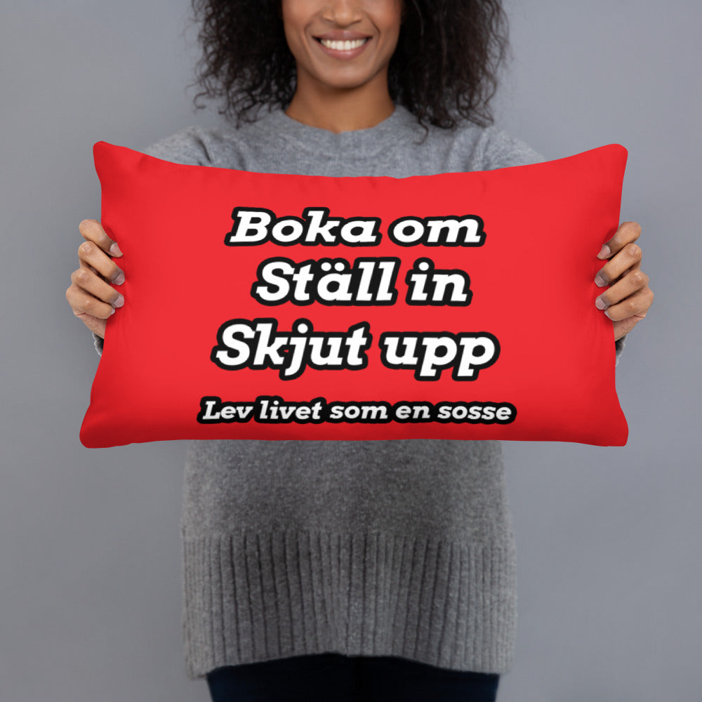 Livet som en sosse Kudde