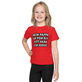 Kids crew neck t-shirt - Min pappa är för rik att vara en sosse
