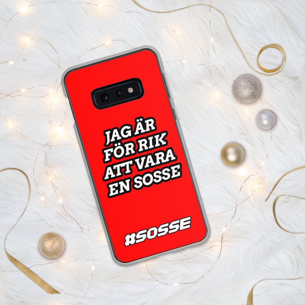 Jag är för rik att vara Sosse Samsung Skal