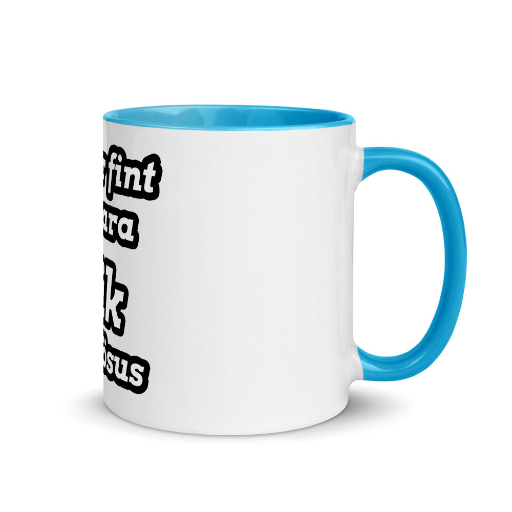 Det är fint att vara rik Mugg