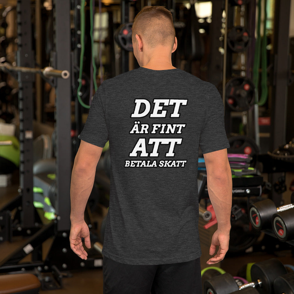 Sosseshop logo fram/ bak det är fint att betala skatt T-Shirt