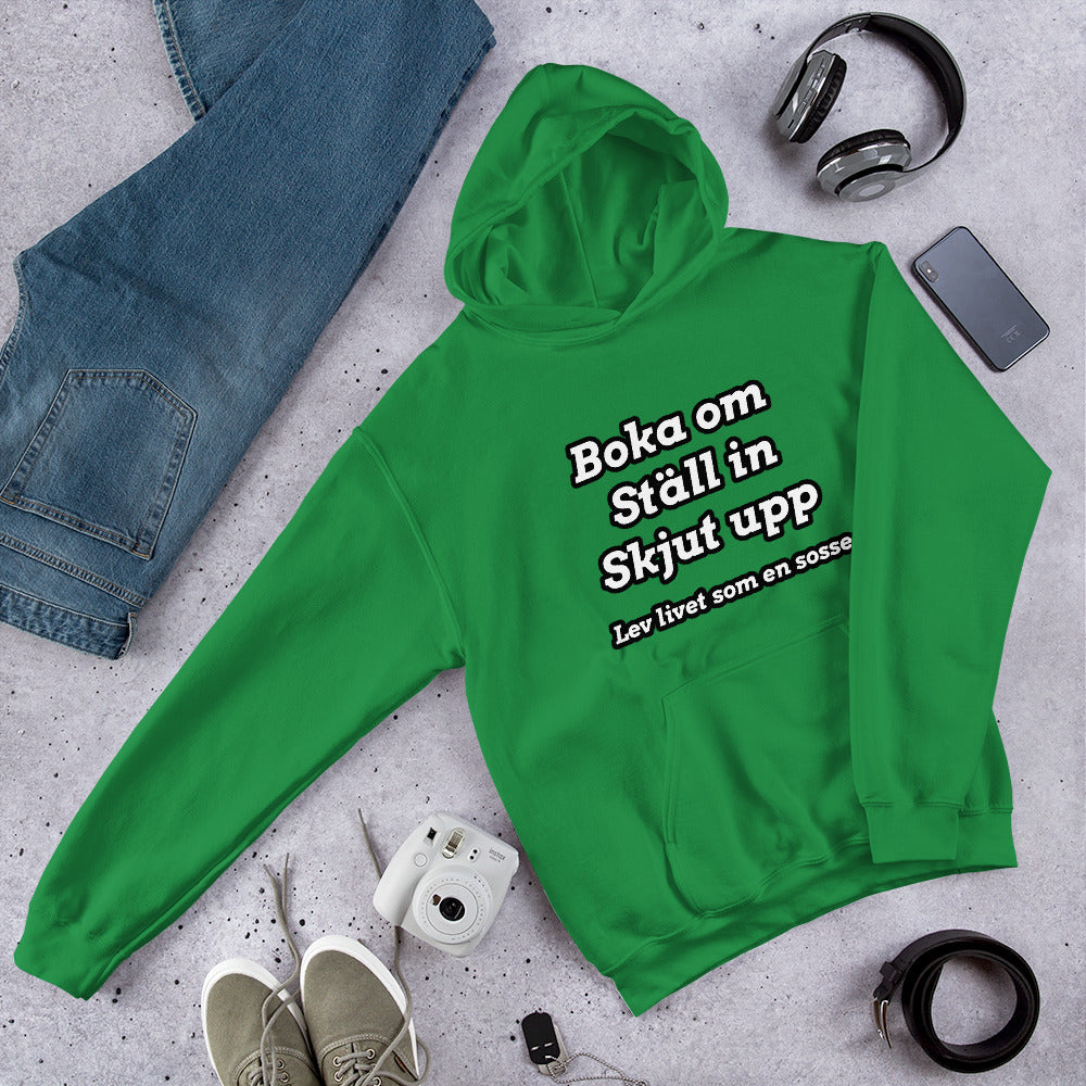Boka om, Ställ in, Skjut upp Hoodie