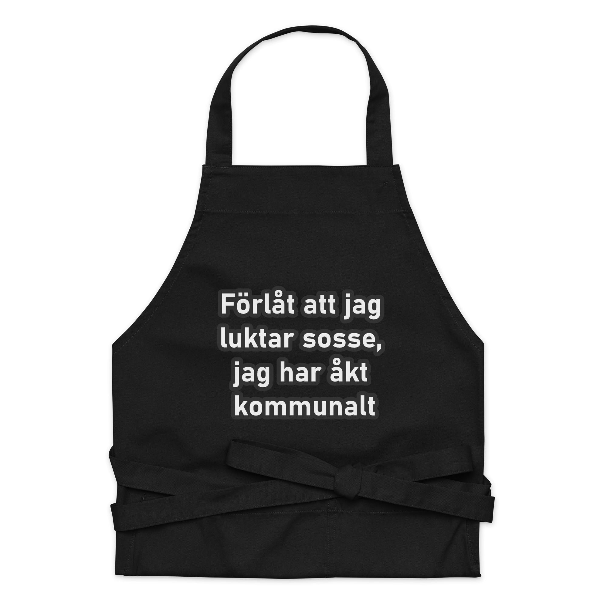 Förlåt jag luktar sosse förkläde