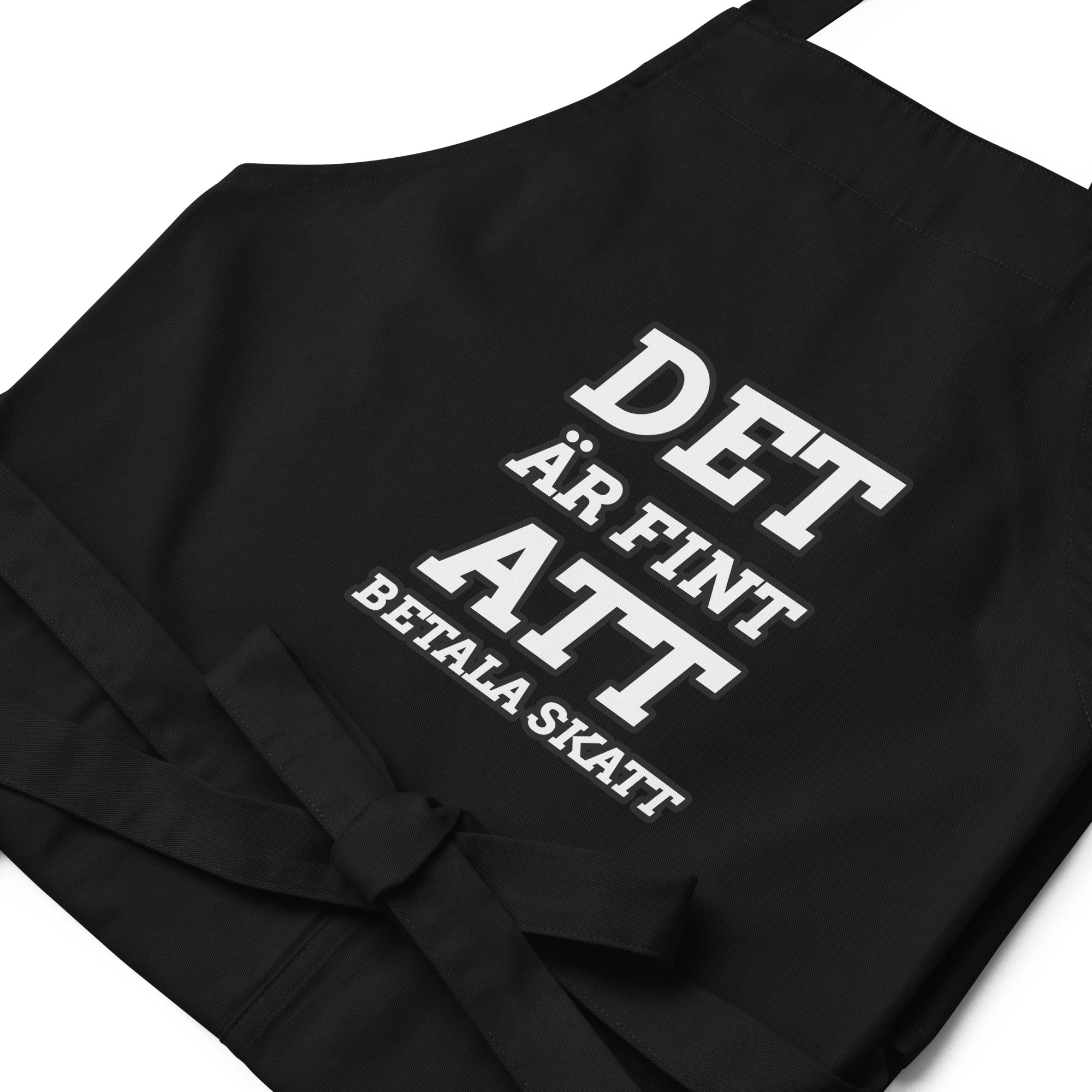 Det är fint att betala skatt förkläde