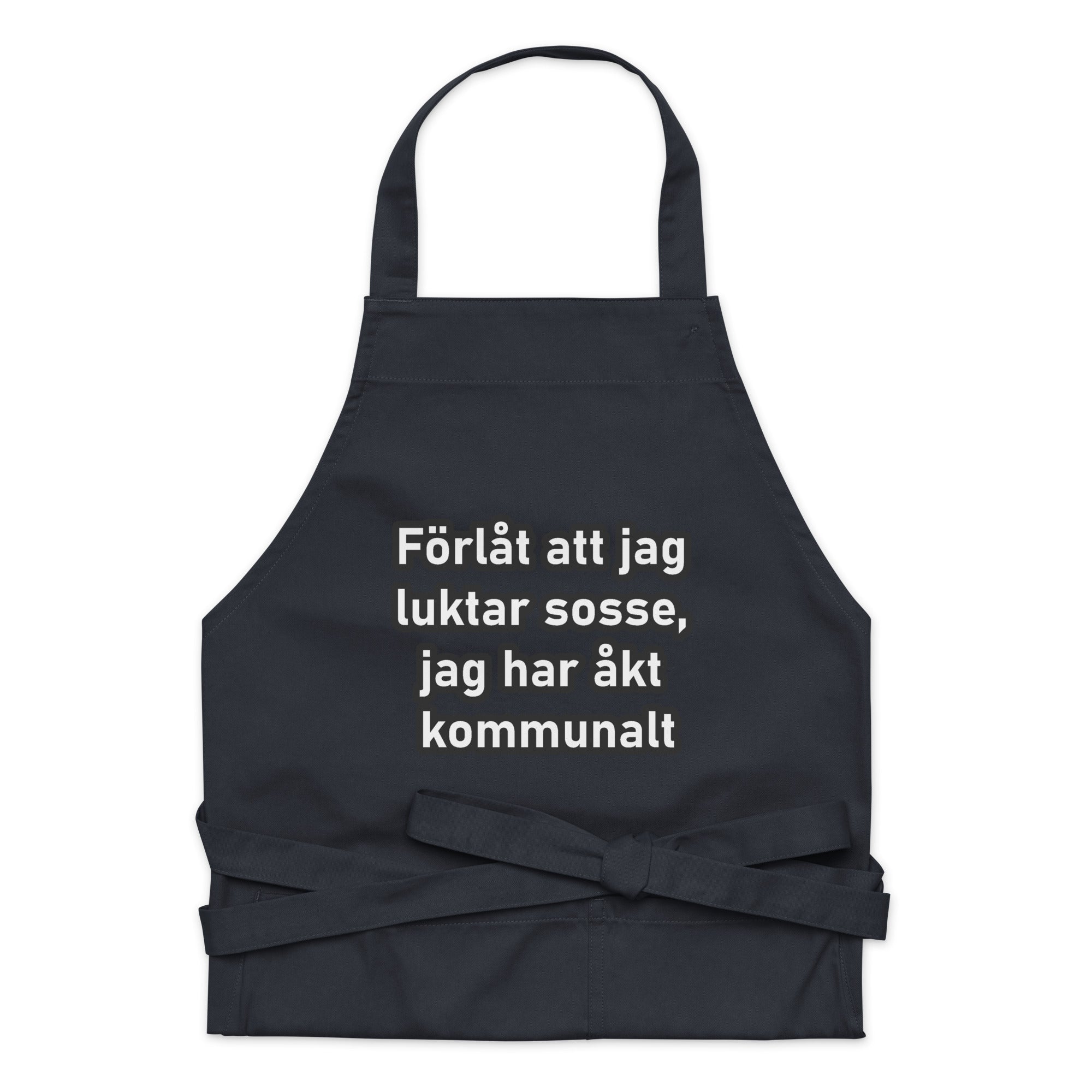 Förlåt jag luktar sosse förkläde