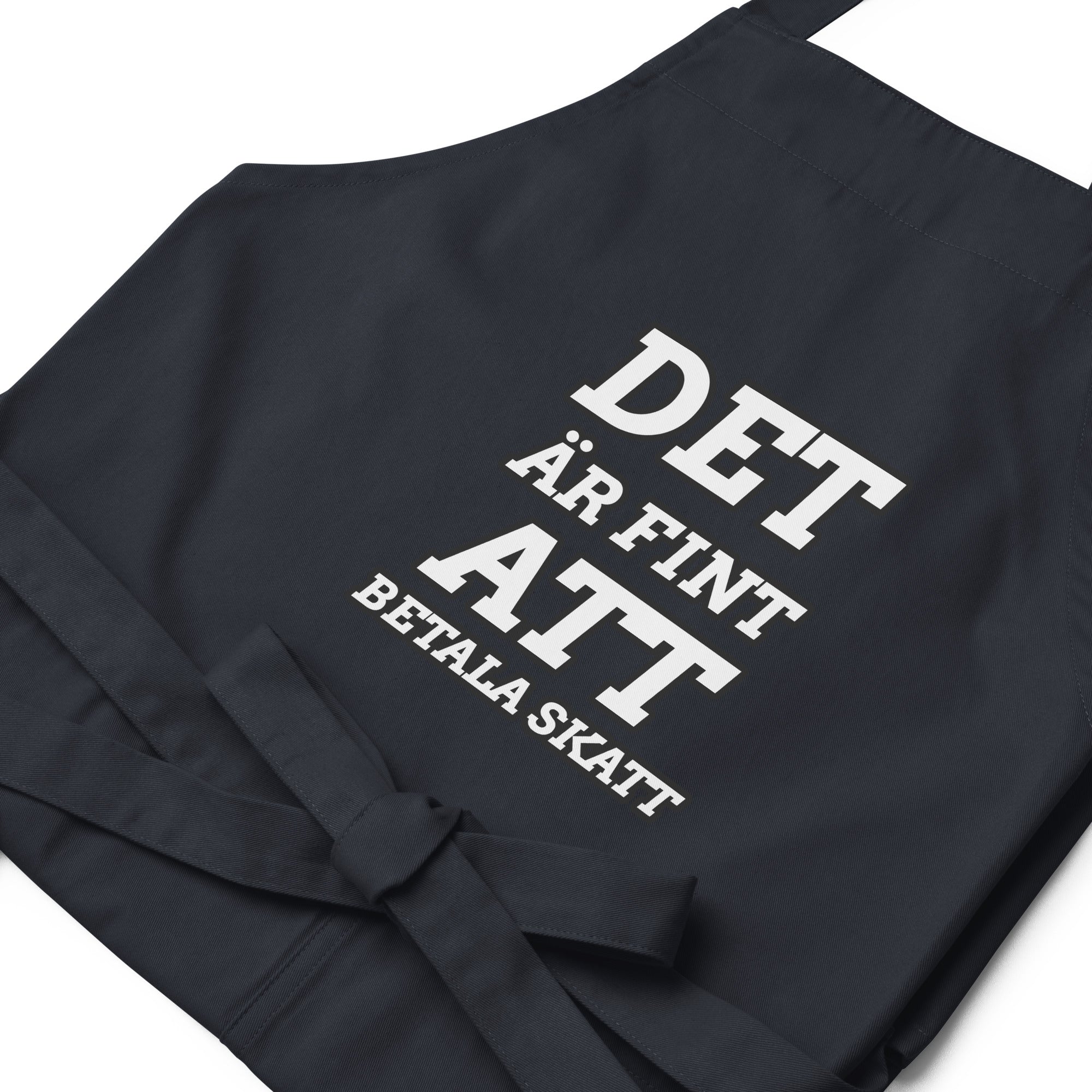 Det är fint att betala skatt förkläde