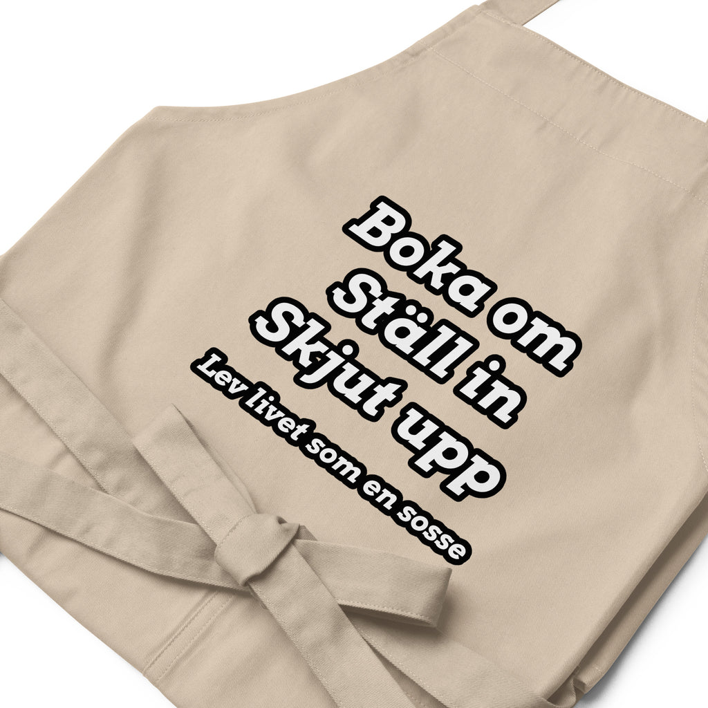 Livet som en sosse förkläde