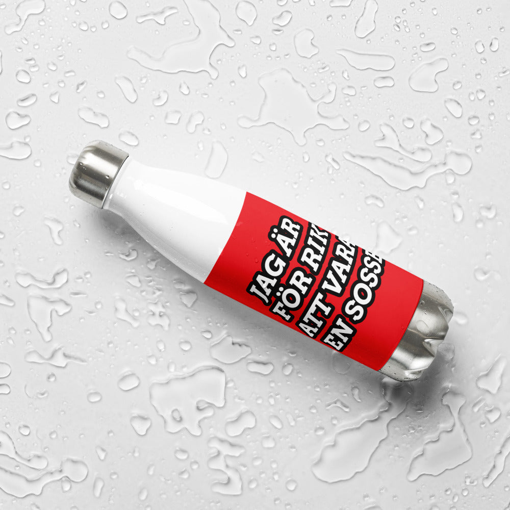 Vattenflaska & Termos i rostfritt stål - Jag är för rik att vara en sosse