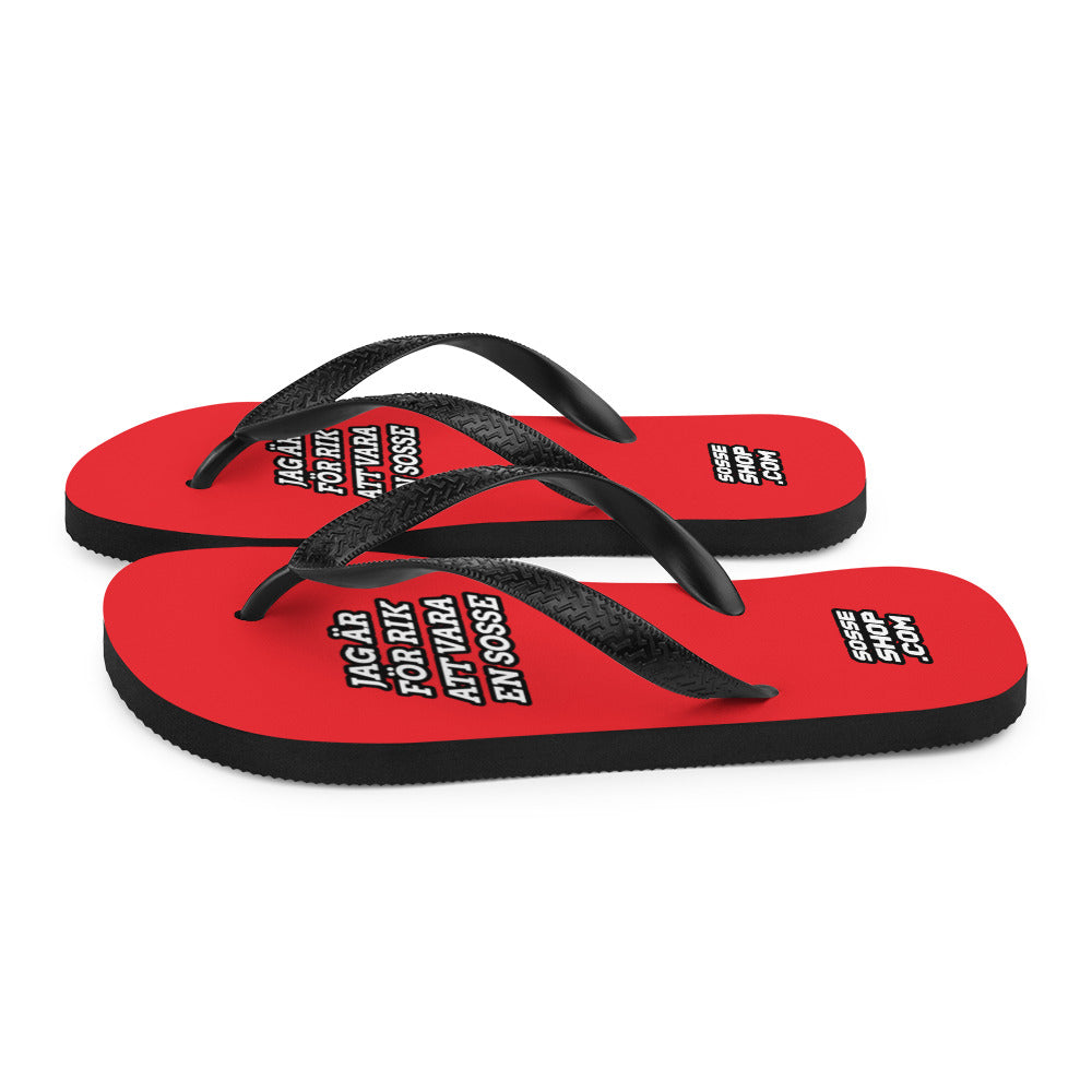 Jag är för rik att vara en sosse Flip-Flops