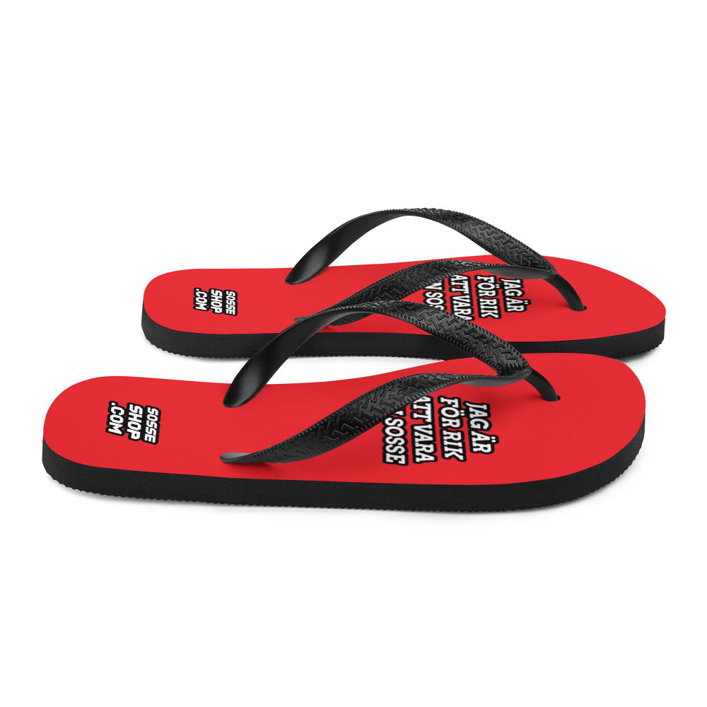 Jag är för rik att vara en sosse Flip-Flops