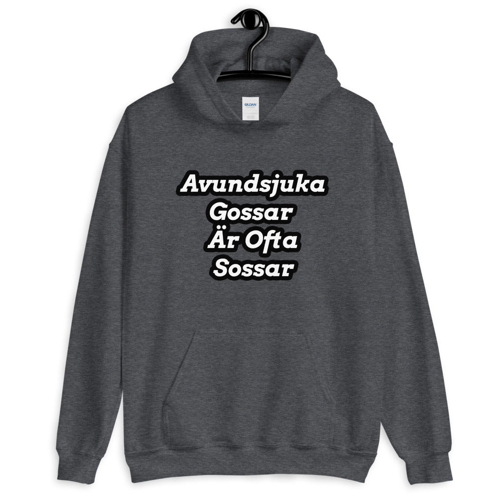 Avundsjuka Gossar är ofta Sossar Hoodie