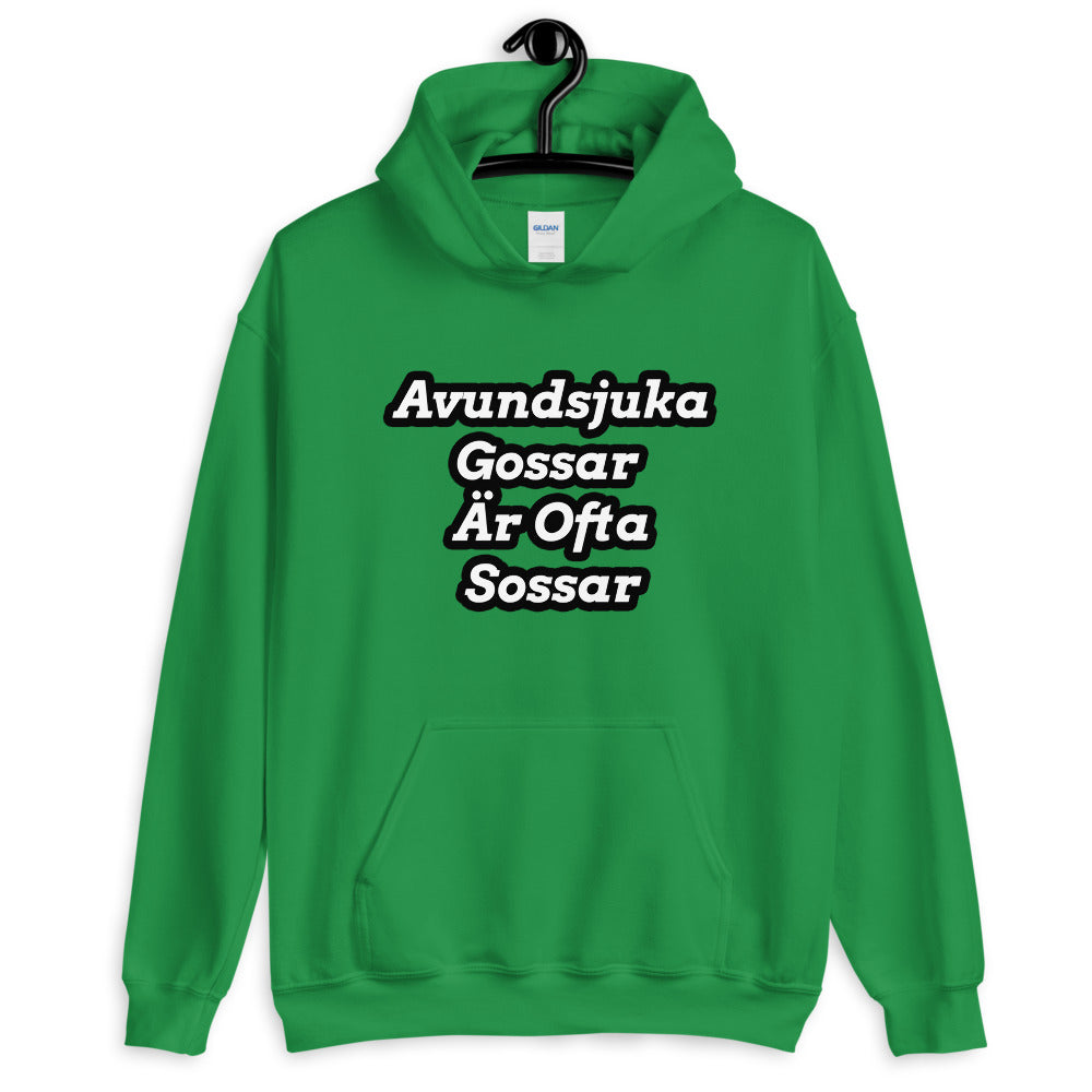 Avundsjuka Gossar är ofta Sossar Hoodie