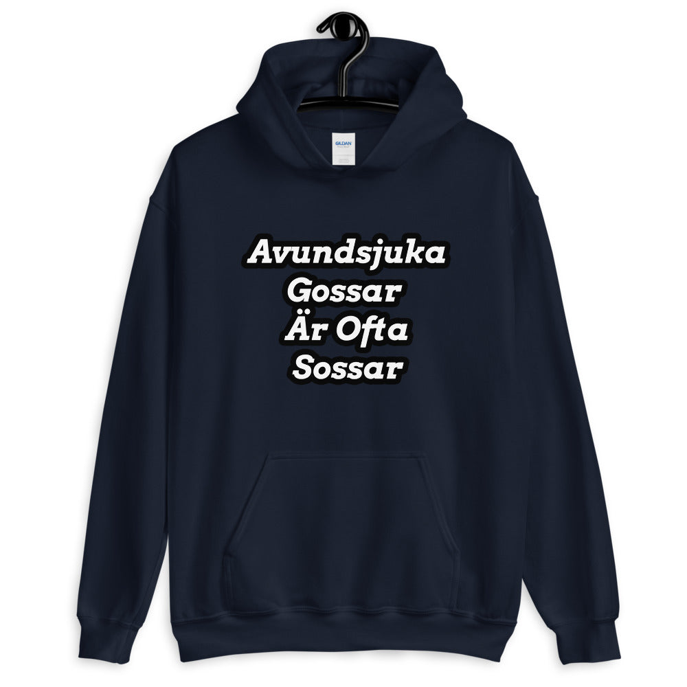 Avundsjuka Gossar är ofta Sossar Hoodie