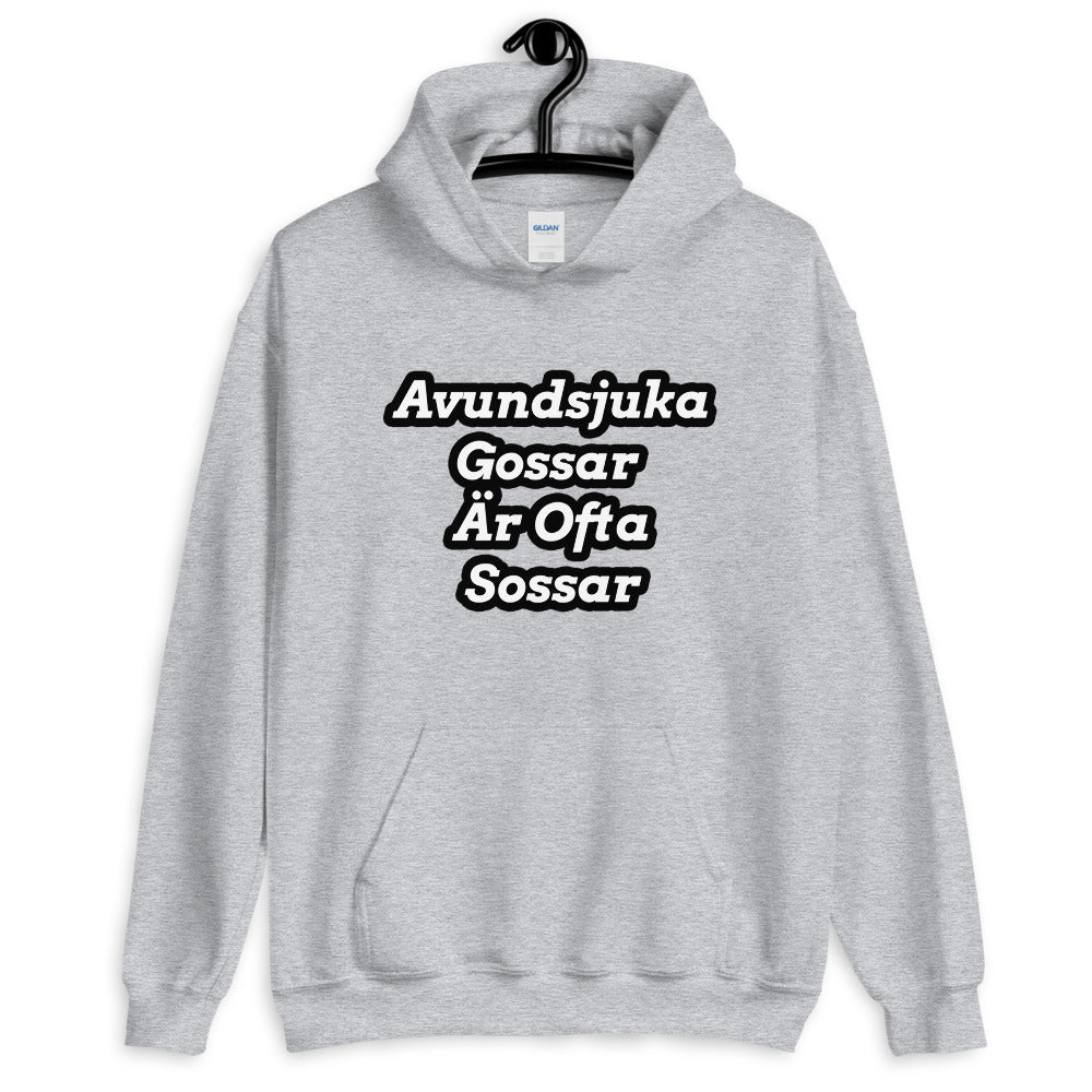 Avundsjuka Gossar är ofta Sossar Hoodie