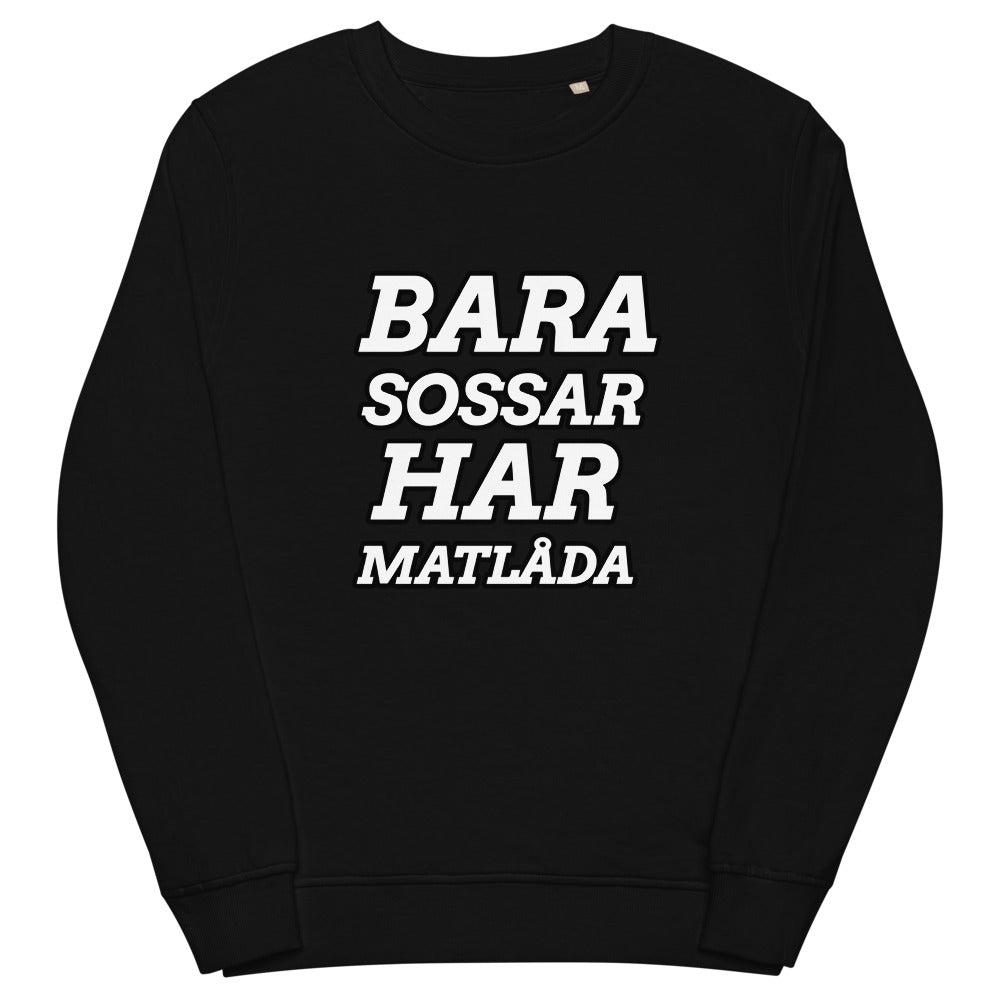 Bara sossar har matlåda sweatshirt