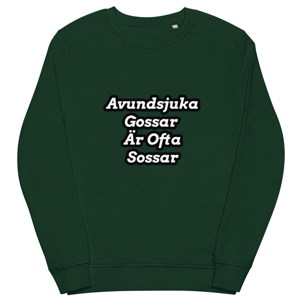Avundsjuka gossar är ofta sossar sweatshirt