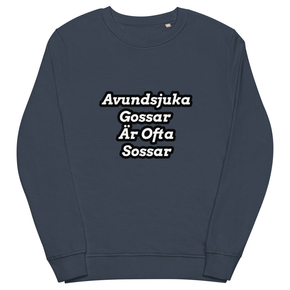 Avundsjuka gossar är ofta sossar sweatshirt