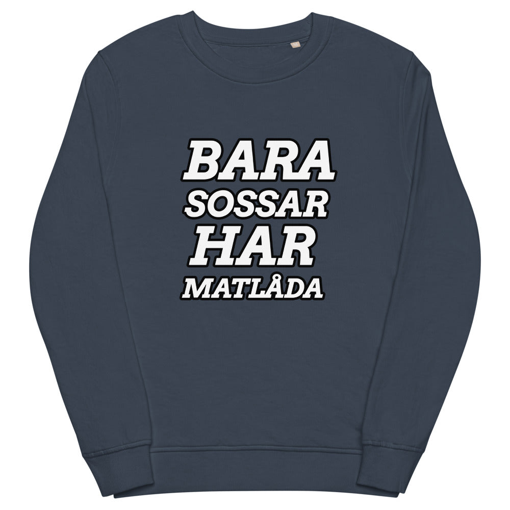 Bara sossar har matlåda sweatshirt