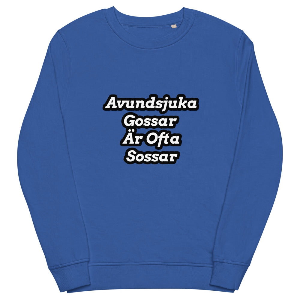 Avundsjuka gossar är ofta sossar sweatshirt