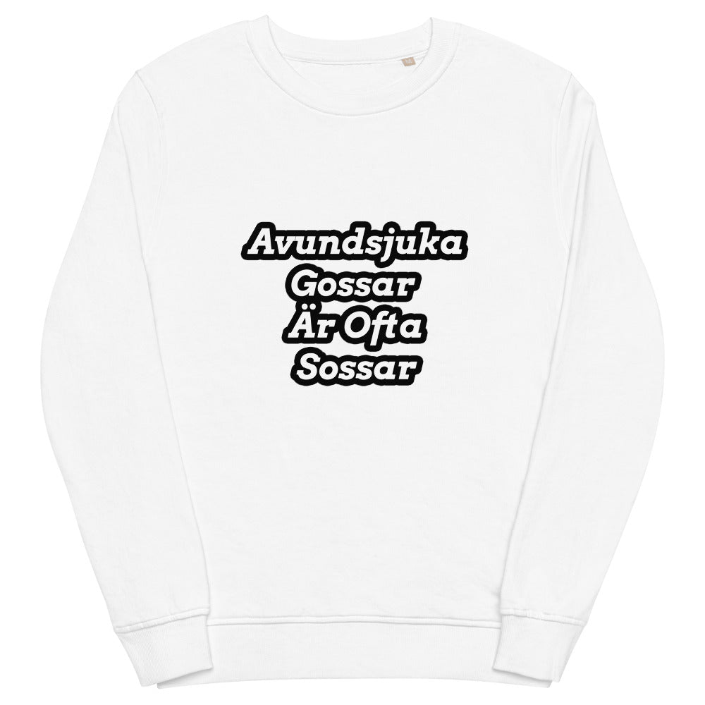 Avundsjuka gossar är ofta sossar sweatshirt