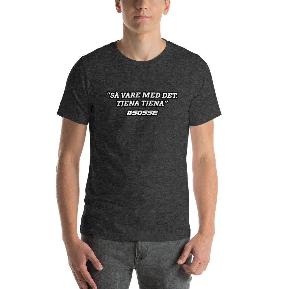 Så vare det med det. TJENA TJENA T-Shirt