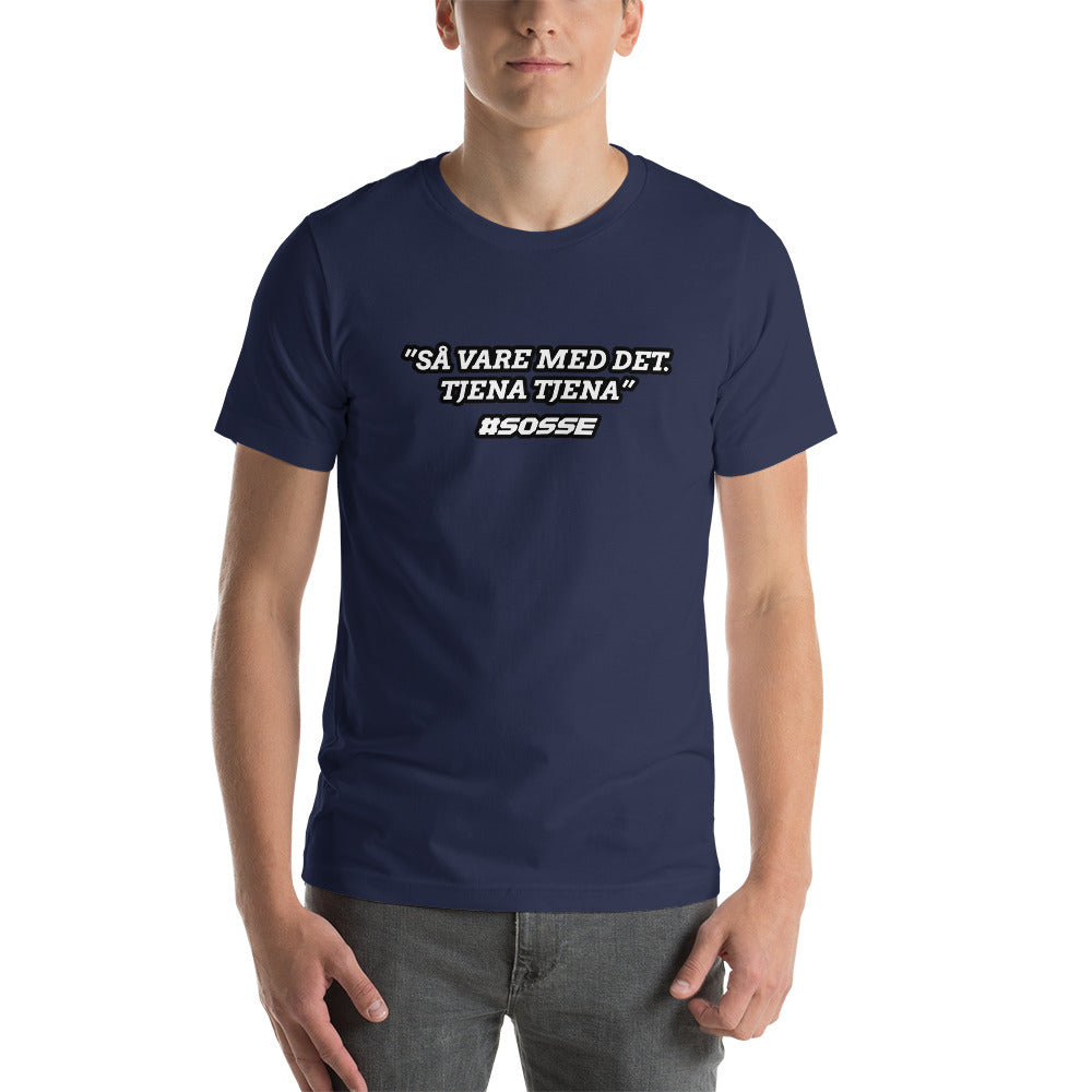 Så vare det med det. TJENA TJENA T-Shirt