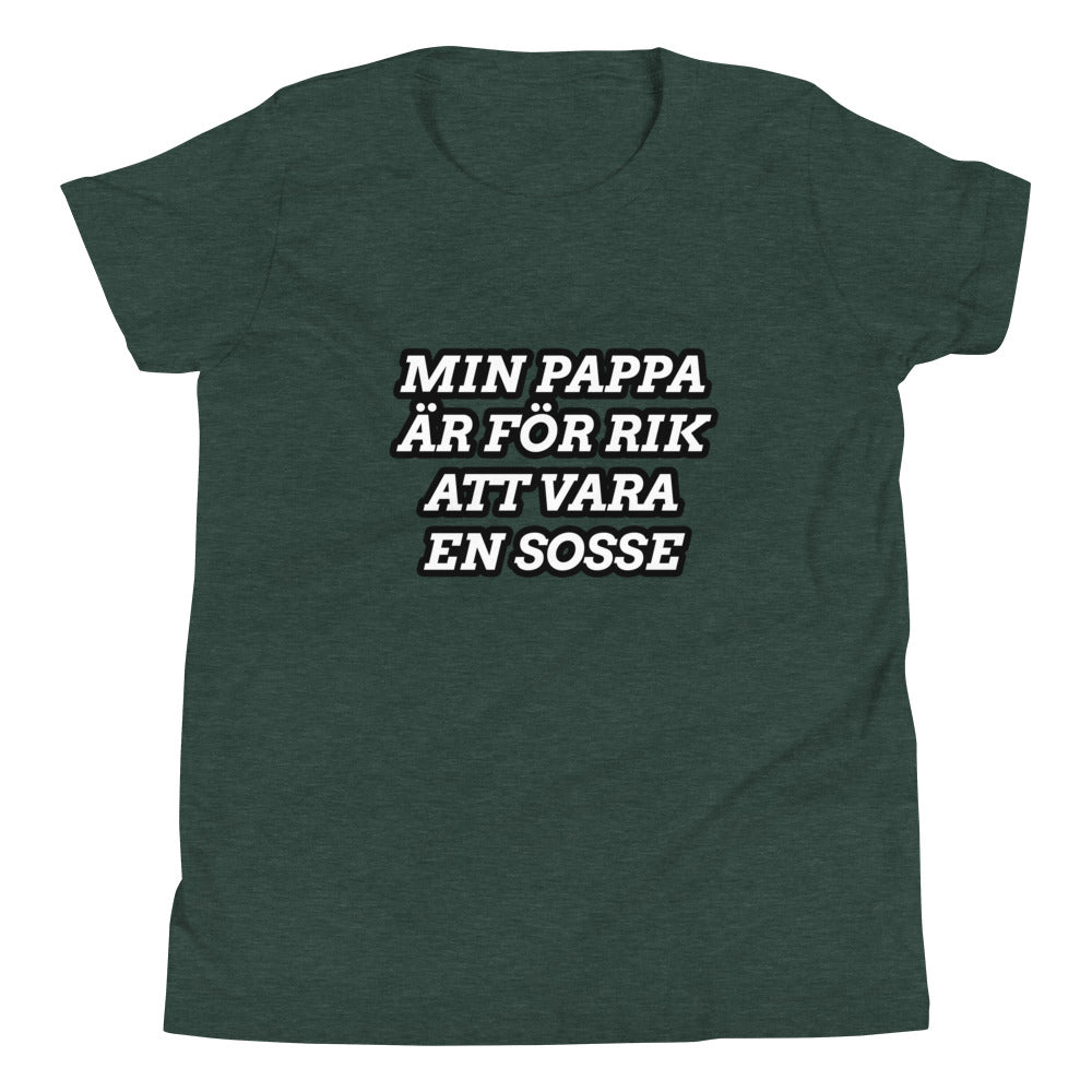 Min pappa är för rik att vara en Sosse - Ungdom