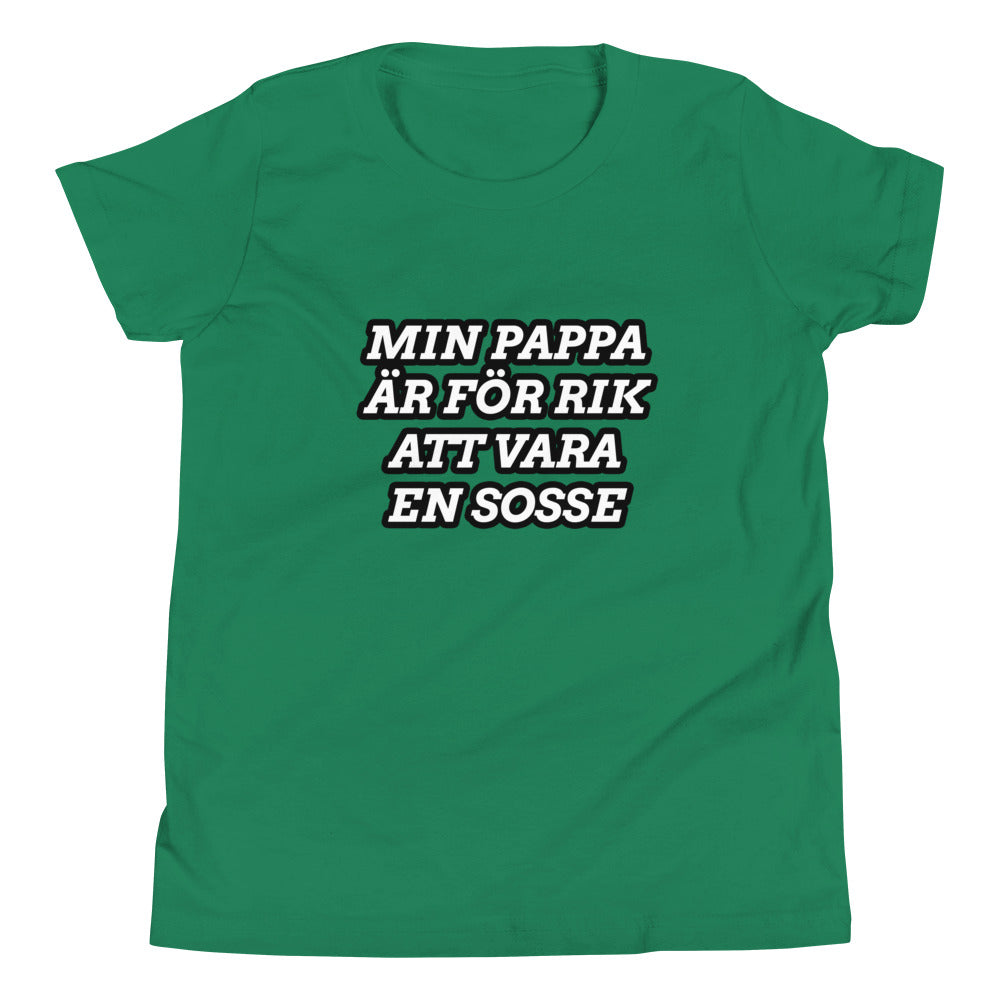 Min pappa är för rik att vara en Sosse - Ungdom