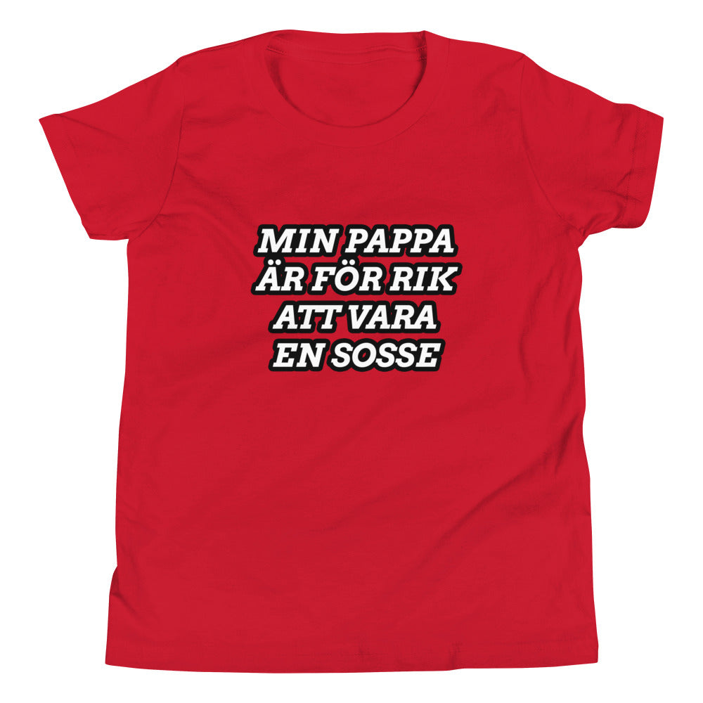 Min pappa är för rik att vara en Sosse - Ungdom